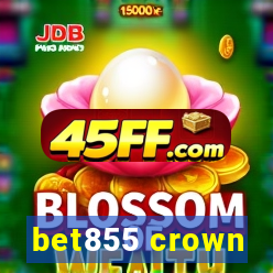 bet855 crown